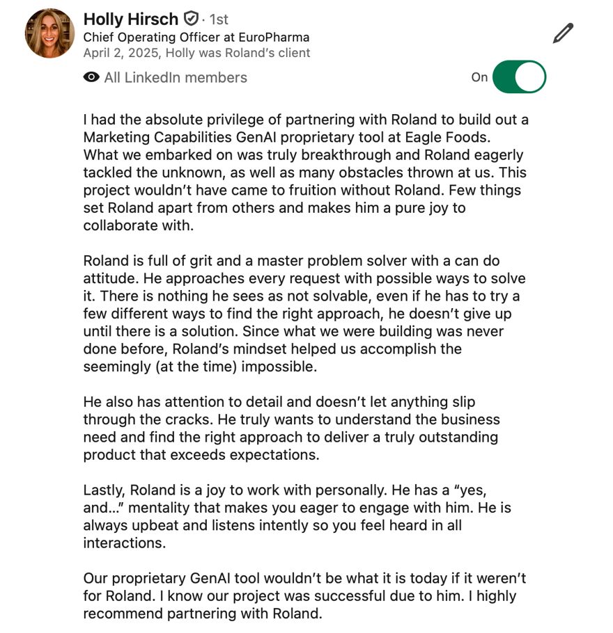 LinkedIn recommendation from Holly Hirsch, Chief Operating Officer, dated April 2 2025, marked 'Holly was Roland's client', describing the GenAI marketing tool built at Eagle Foods